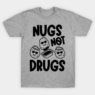 Nugs Not Drugs T-Shirt